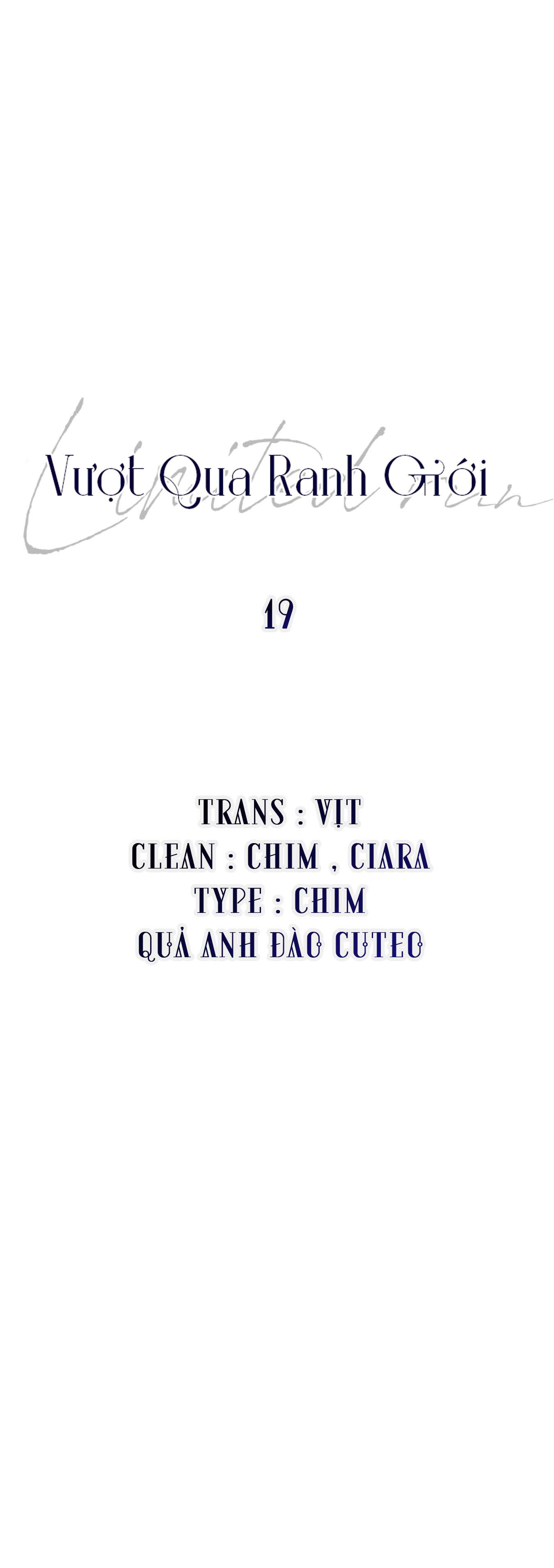 Vượt Qua Ranh Giới Chap 19 - Next Chap 20